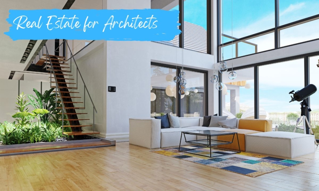Real Estate For Architects